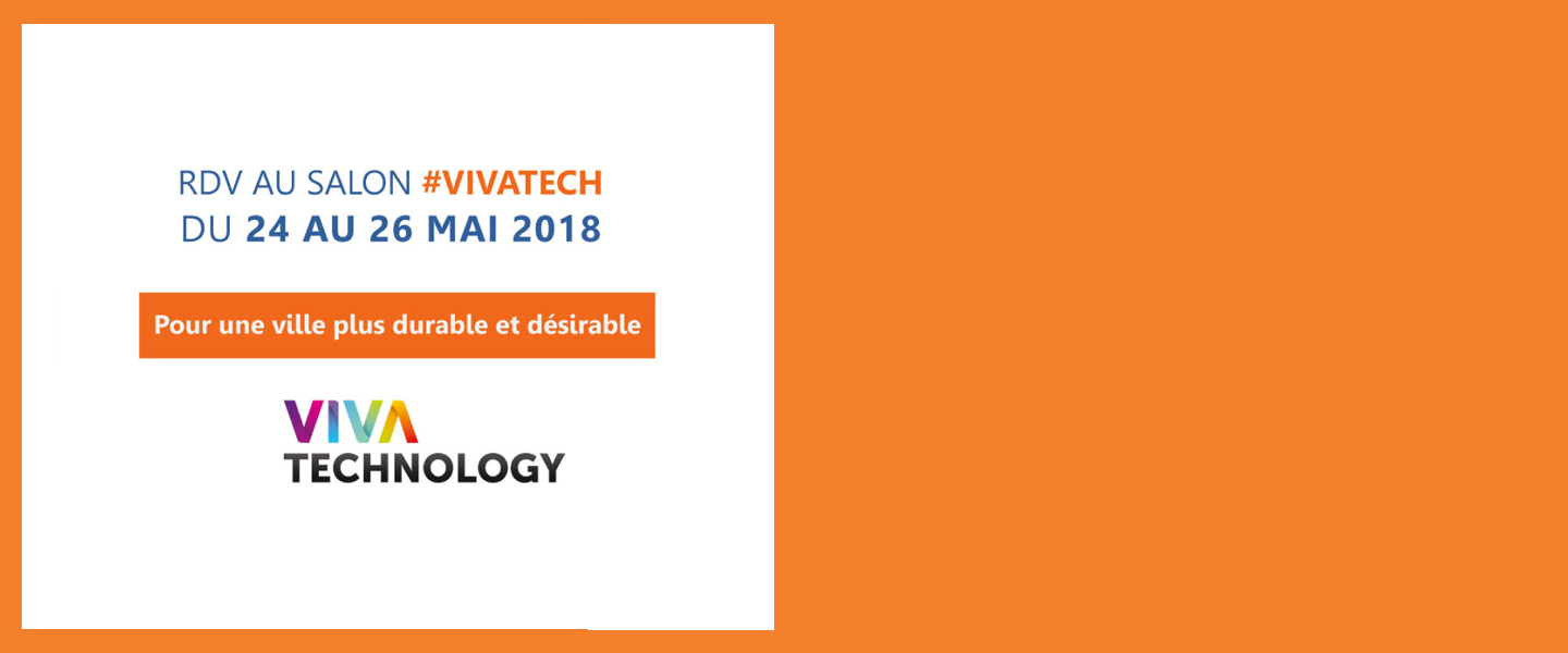 Retrouvez nous à Vivatech !